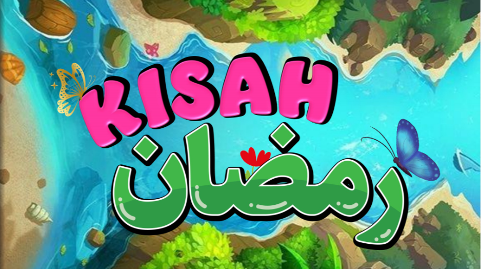 Kisah Ramadan