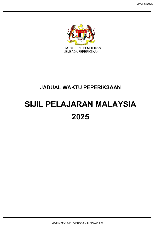 Jadual Waktu Peperiksaan SPM 2025