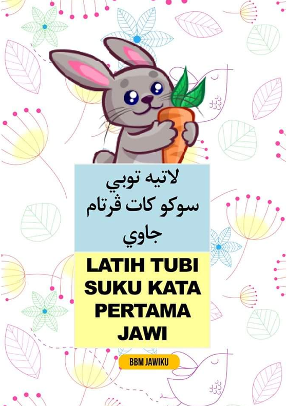 Latih Tubi Suku Kata Pertama JAWI