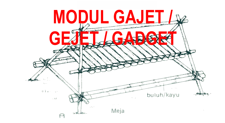 Modul Nota Asas Membina Gajet Perkhemahan