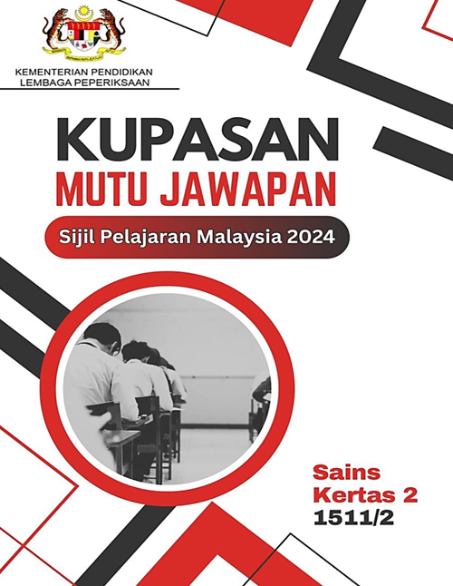 Kupasan Mutu Jawapan Sains SPM 2024