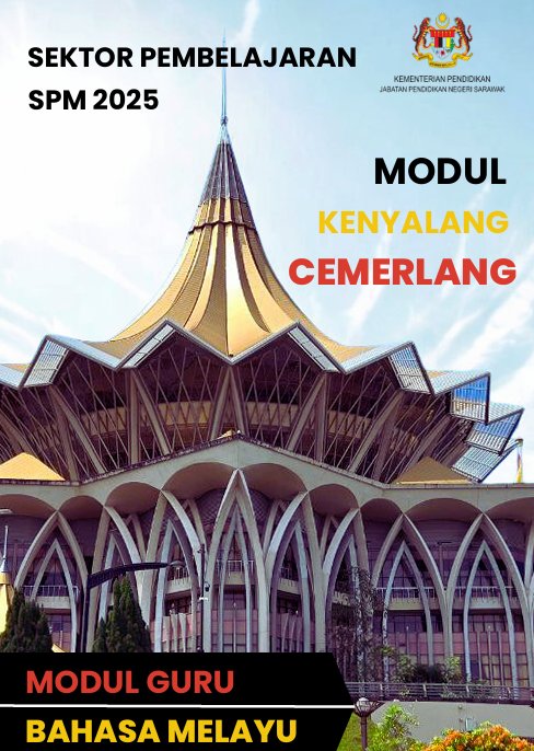 Modul Kenyalang Cemerlang Bahasa Melayu 2025