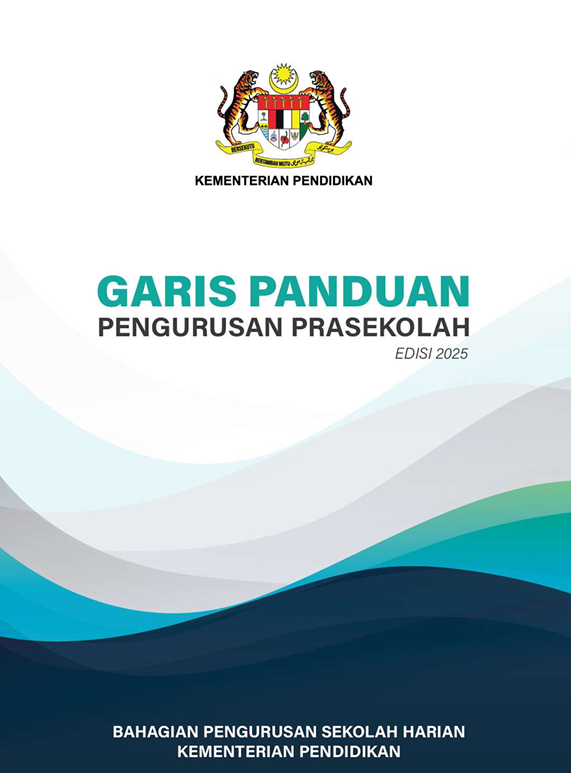 Garis Panduan Pengurusan Prasekolah 2025 2 Garis Panduan Pengurusan Prasekolah 2025