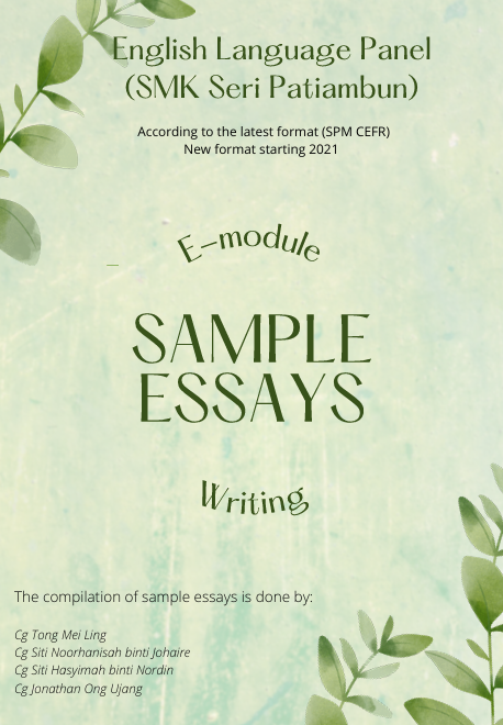 Nota Contoh Karangan Bahasa Inggeris SPM 2 Nota Contoh Karangan Bahasa Inggeris SPM