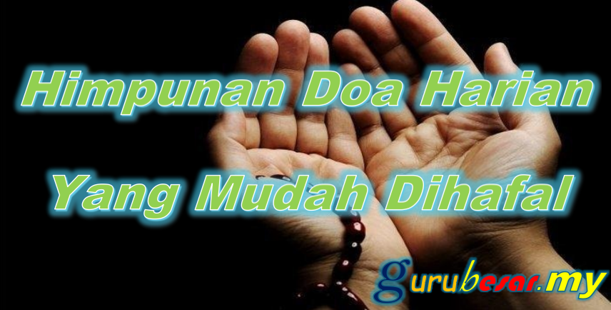 Himpunan Doa Harian Yang Mudah Dihafal