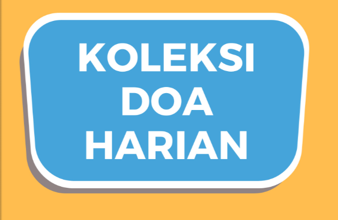 Himpunan Doa Harian Yang Mudah Dihafal