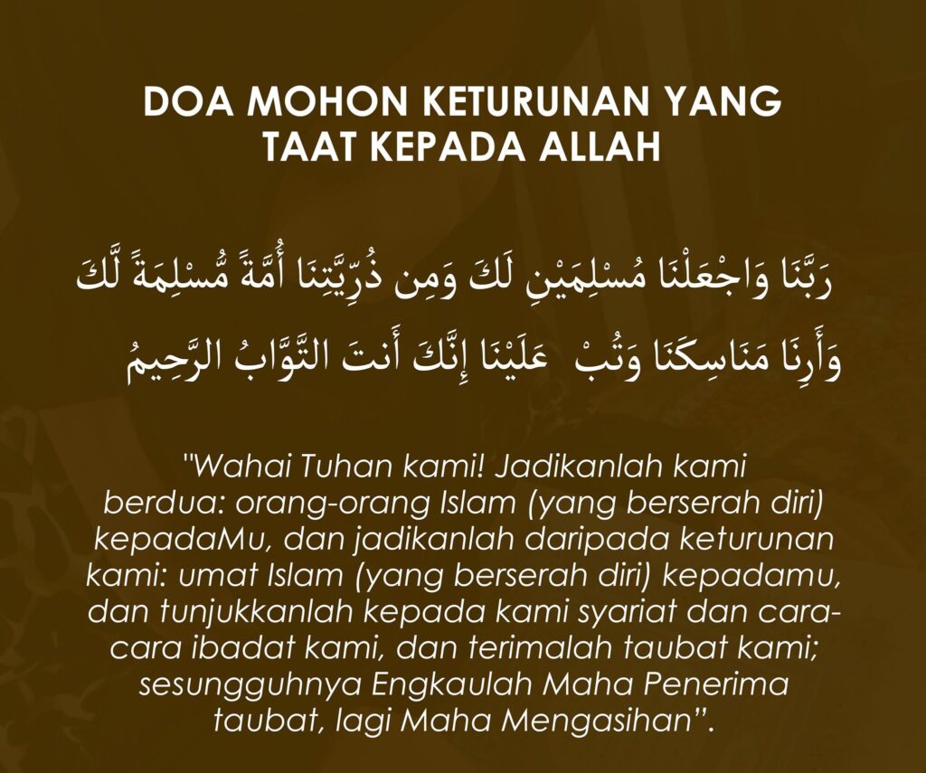Doa Mohon Keturunan Yang Taat Kepada Allah