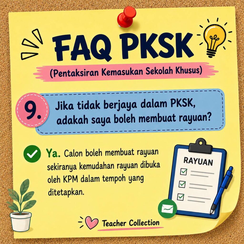 FAQ PKSK (Pentaksiran Kemasukan Sekolah Khusus)