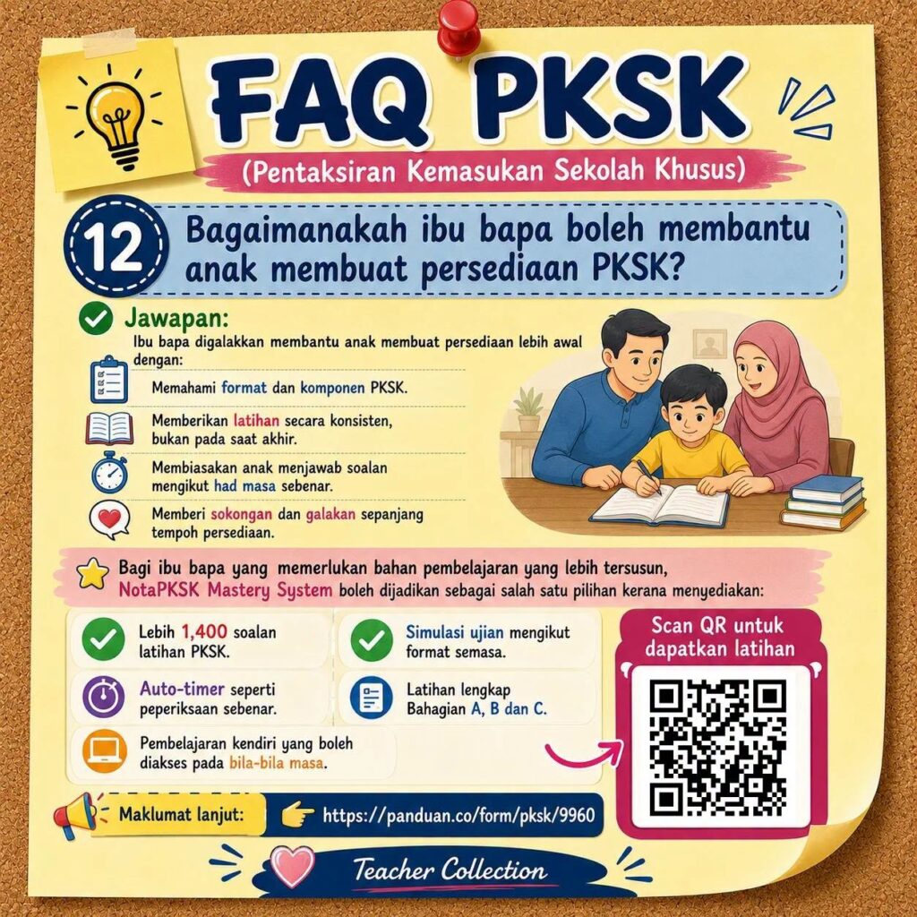 FAQ PKSK (Pentaksiran Kemasukan Sekolah Khusus)