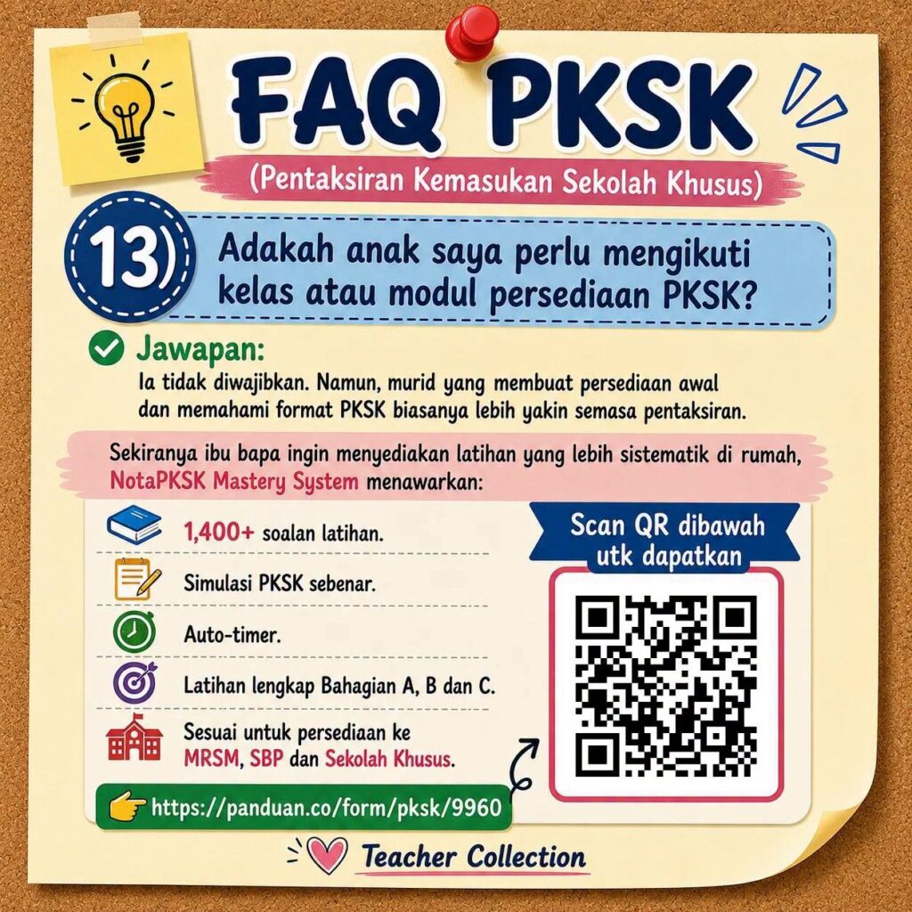 FAQ PKSK (Pentaksiran Kemasukan Sekolah Khusus)