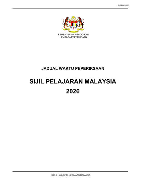Jadual Waktu Peperiksaan SPM 2026