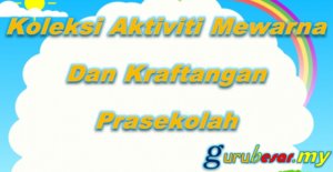 Home 19 Koleksi Aktiviti Mewarna Dan Kraftangan Prasekolah