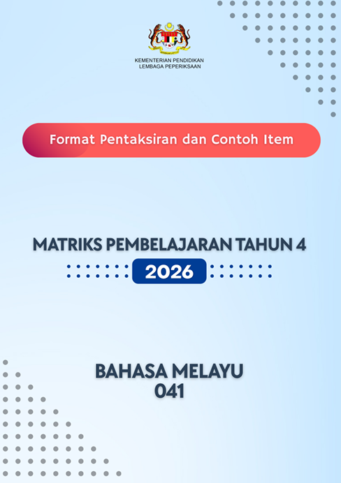 Format Pentaksiran Bahasa Melayu MPT4 2026