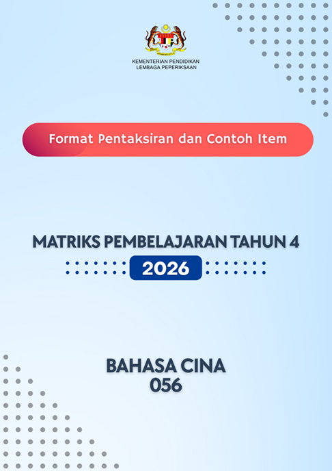 Format Pentaksiran Bahasa Cina MPT4 2026